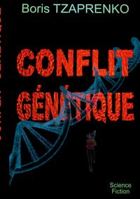 Produktbild: Conflit g&eacute;n&eacute;tique