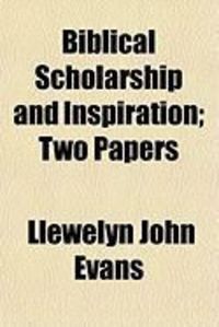 Produktbild: Biblical Scholarship and Inspiration; Two Papers