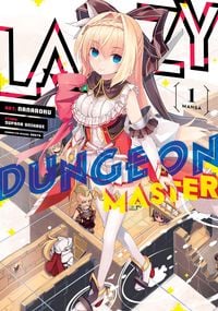 Produktbild: Lazy Dungeon Master (Manga) Vol. 1
