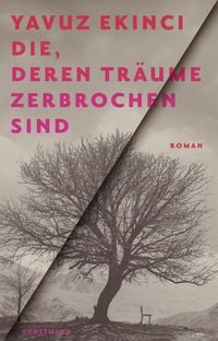 Produktbild: Die, deren Tr&auml;ume zerbrochen sind