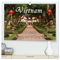 Produktbild: Vietnam - Zwischen Mekong und Halong Bucht (hochwertiger Premium Wandkalender 2027 DIN A2 quer), Kunstdruck in Hochglanz