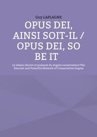Produktbild: Opus Dei, ainsi soit-il / Opus Dei, So Be It