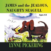 Produktbild: James and the Jealous, Naughty Seagull