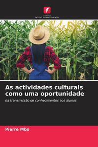 Produktbild: As actividades culturais como uma oportunidade