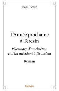Produktbild: L'Ann&eacute;e prochaine &agrave; Terezin