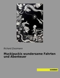Produktbild: Muckipuckis wundersame Fahrten und Abenteuer