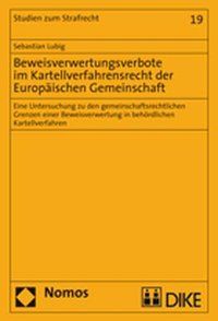 Produktbild: Beweisverwertungsverbote im Kartellverfahrensrecht der Europ&auml;ischen Gemeinschaft