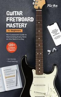 Produktbild: Guitar Fretboard Mastery for Beginners