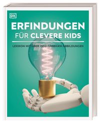 Produktbild: Wissen f&uuml;r clevere Kids. Erfindungen f&uuml;r clevere Kids