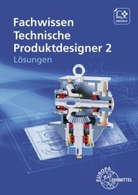 Produktbild: L&ouml;sungen zu 15167 Fachwissen Technische Produktdesigner 2