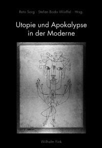 Produktbild: Utopie und Apokalypse in der Moderne