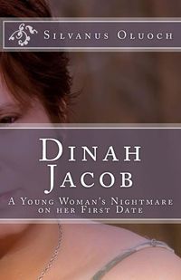 Produktbild: Dinah Jacob: A young woman's nightmare On her first date