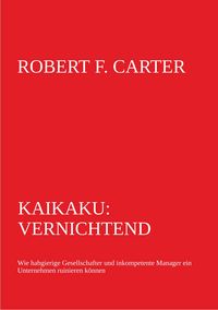 Produktbild: Kaikaku: vernichtend