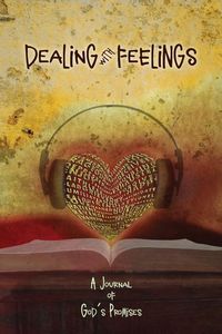 Produktbild: Dealing with Feelings, A Journal of God's Promises