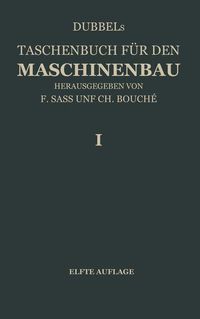 Produktbild: Dubbel: Taschenbuch f&uuml;r den Maschinenbau
