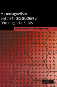 Produktbild: Micromagnetism and the Microstructure of Ferromagnetic Solids