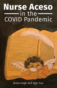 Produktbild: Nurse Aceso in the COVID Pandemic