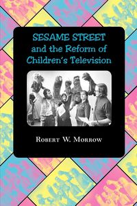 Produktbild: Sesame Street and the Reform of Children's Television