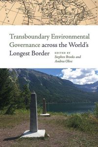 Produktbild: Transboundary Environmental Governance Across the World's Longest Border