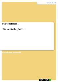 Produktbild: Die deutsche Justiz
