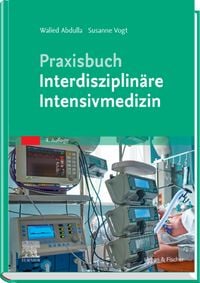 Produktbild: Praxisbuch Interdisziplin&auml;re Intensivmedizin