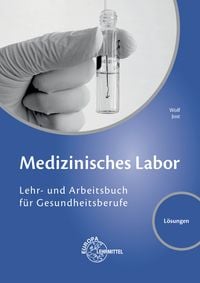 Produktbild: L&ouml;s./ Medizinisches Labor.