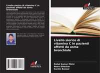 Produktbild: Livello sierico di vitamina C in pazienti affetti da asma bronchiale