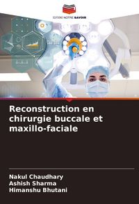 Produktbild: Reconstruction en chirurgie buccale et maxillo-faciale