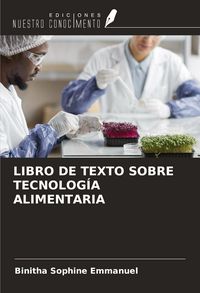 Produktbild: Libro De Texto Sobre Tecnolog&iacute;a Alimentaria