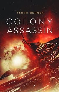 Produktbild: Colony Assassin (The Elderon Chronicles, #3)