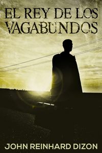 Produktbild: El Rey de los Vagabundos