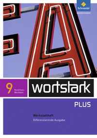 Produktbild: wortstark Plus - Differenzierende Ausgabe f&uuml;r Nordrhein-Westfalen 2009