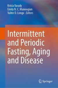Produktbild: Intermittent and Periodic Fasting, Aging and Disease