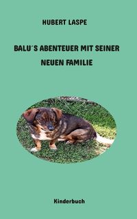 Produktbild: Balu&acute;s Abenteuer mit seiner neuen Familie