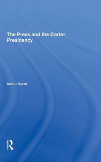 Produktbild: The Press And The Carter Presidency