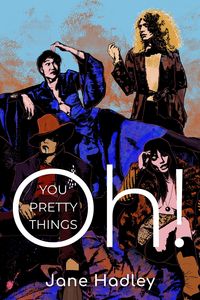 Produktbild: Oh! You Pretty Things: A Glam Rock Romance