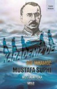 Produktbild: Karadenizde Bir Yakamoz Mustafa Suphi