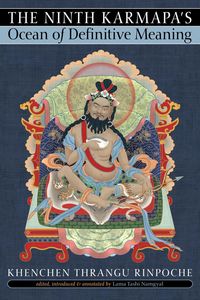 Produktbild: The Ninth Karmapa's Ocean of Definitive Meaning