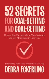 Produktbild: 52 Secrets for Goal-Setting and Goal-Getting