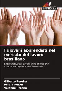 Produktbild: I giovani apprendisti nel mercato del lavoro brasiliano