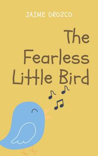 Produktbild: The Fearless Little Bird