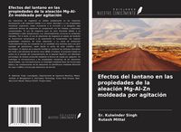 Produktbild: Efectos del lantano en las propiedades de la aleaci&oacute;n Mg-Al-Zn moldeada por agitaci&oacute;n
