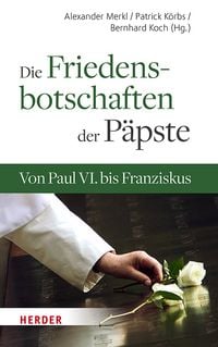 Produktbild: Die Friedensbotschaften der P&auml;pste