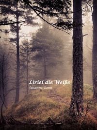 Produktbild: Liriel die Wei&szlig;e