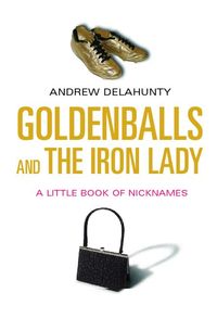 Produktbild: Goldenballs and the Iron Lady