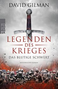 Legenden des Krieges: Das blutige Schwert