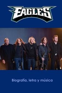 Produktbild: Eagles: Biograf&iacute;a, Letra Y M&uacute;sica