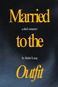 Produktbild: Married to the Outfit