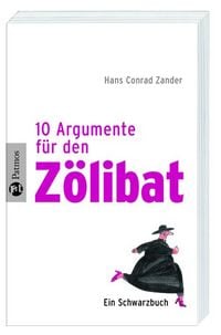 Produktbild: Zehn Argumente f&uuml;r den Z&ouml;libat