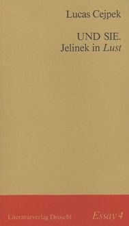 Produktbild: Und Sie. Jelinek in Lust